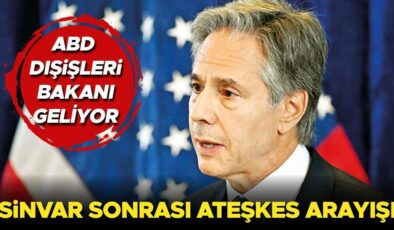 ABD Dışişleri Bakanı geliyor… Sinvar sonrası ateşkes arayışı