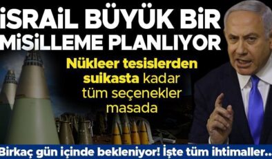 ABD medyası seçenekleri sıraladı: İsrail İran’a karşı büyük bir intikam planlıyor