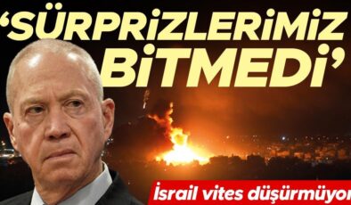 İsrail vites düşürmüyor: ‘Sürprizlerimiz bitmedi’