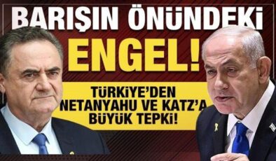 Türkiye’den Netanyahu açıklaması!